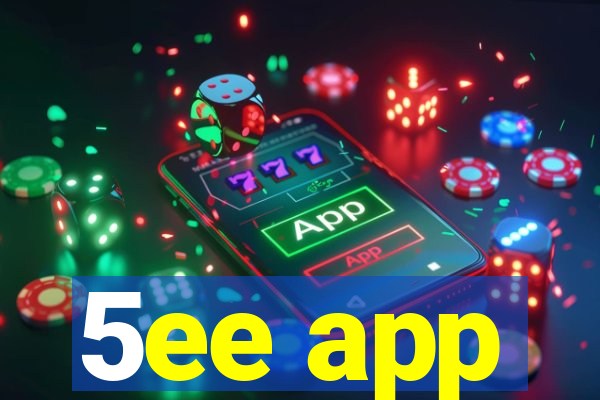 5ee app